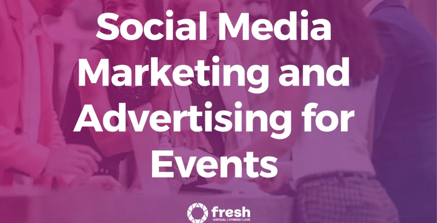 Social Media Marketing Strategies for Event Promotion in 2024